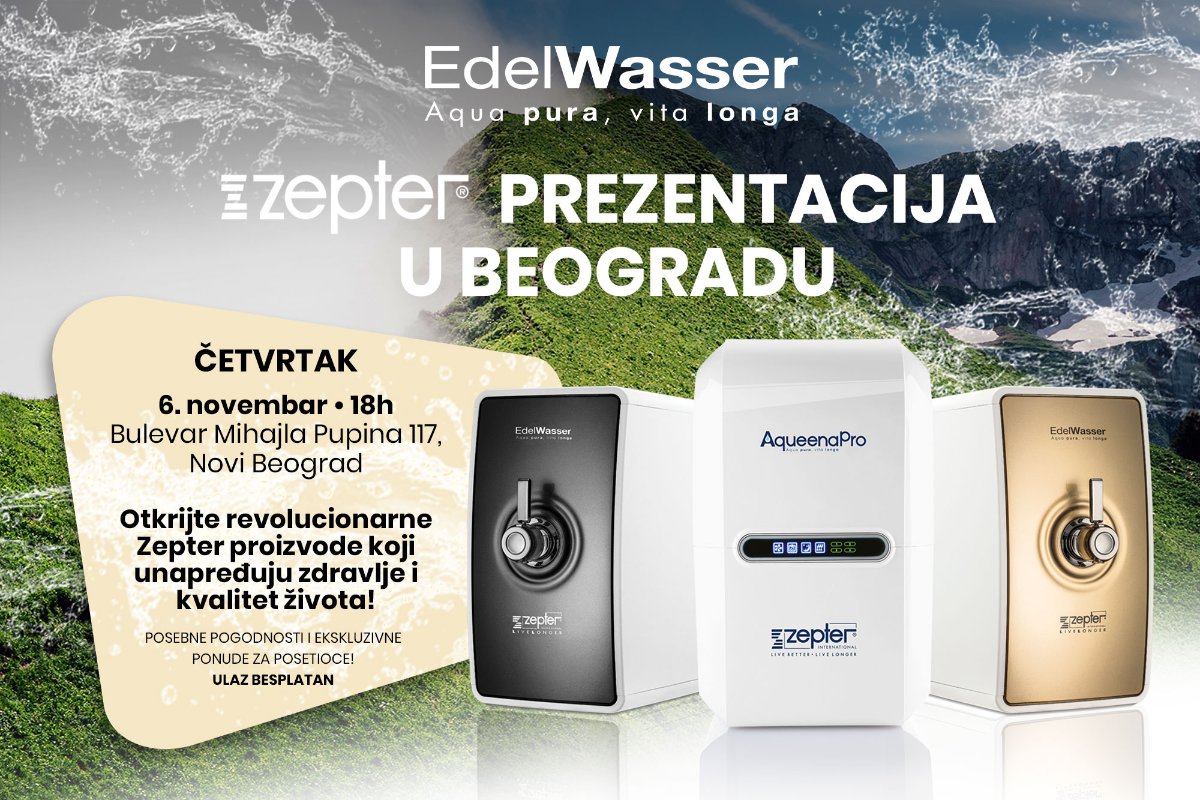 ZEPTER VEČE U BEOGRADU – EDUKATIVNA PREZENTACIJA I SAVETOVANJE O ZDRAVLJU